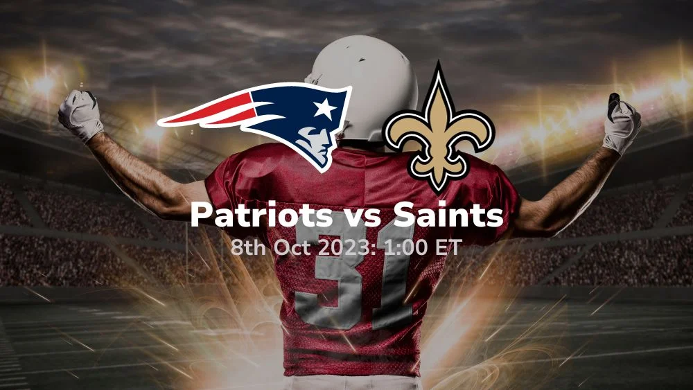 New England Patriots vs New Orleans Saints Prediction 10/8/2023