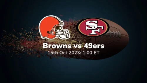 cleveland browns vs san francisco 49ers prediction & betting tips 10/15/2023 sport preview