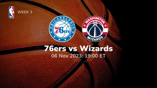 Philadelphia 76ers vs Washington Wizards Prediction & Betting Tips 11/6/2023 sport preview