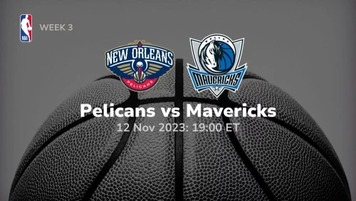 New Orleans Pelicans vs Dallas Mavericks Prediction & Betting Tips 11/12/2023