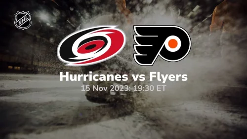 carolina hurricanes vs philadelphia flyers prediction 11/15/2023 sport preview