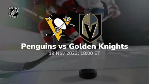 pittsburgh penguins vs vegas golden knights 11/19/2023 sport preview