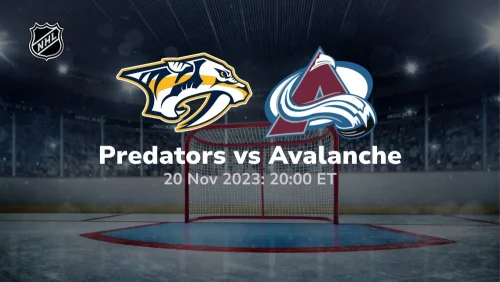 nashville predators vs colorado avalanche 11/20/2023 sport preview