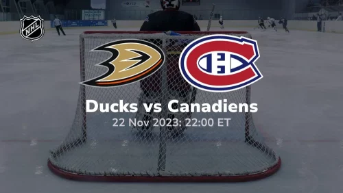 anaheim ducks vs montreal canadiens 11/22/2023 sport preview