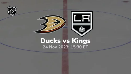 anaheim ducks vs los angeles kings 11/24/2023 sport preview