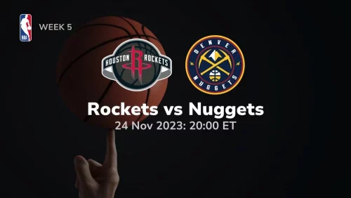 houston rockets vs denver nuggets prediction 11/24/2023 sport preview