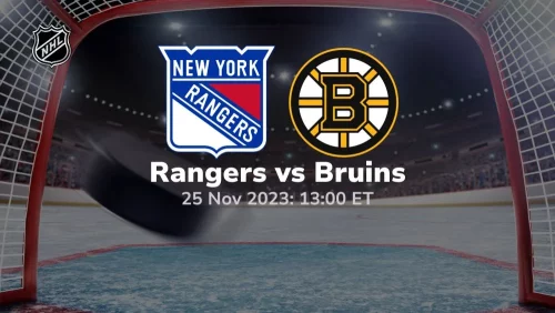 new york rangers vs boston bruins 11/25/2023 sport preview