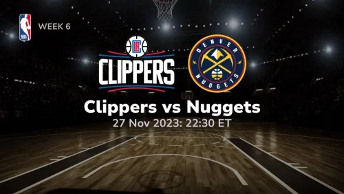 los angeles clippers vs denver nuggets prediction 11/27/2023 sport preview