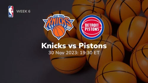 new york knicks vs detroit pistons prediction 11/30/2023 sport preview