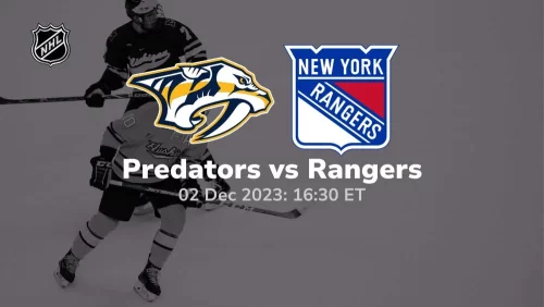 nashville predators vs new york rangers 12/02/2023 sport preview
