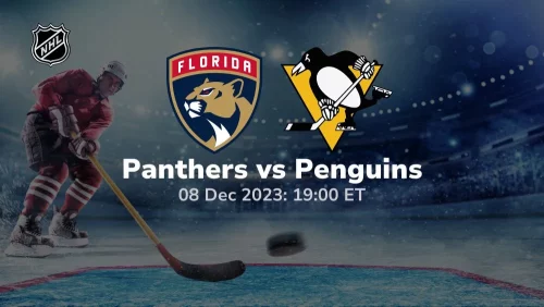 florida panthers vs pittsburgh penguins 12/08/2023 sport preview
