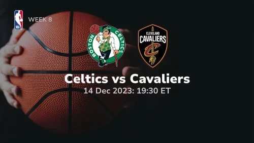 boston celtics vs cleveland cavaliers 12/14/2023 sport preview