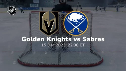 vegas golden knights vs buffalo sabres 12/15/2023 sport preview