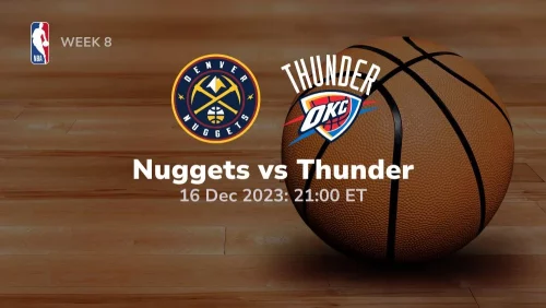 denver nuggets vs oklahoma city thunder 12/16/2023 sport preview