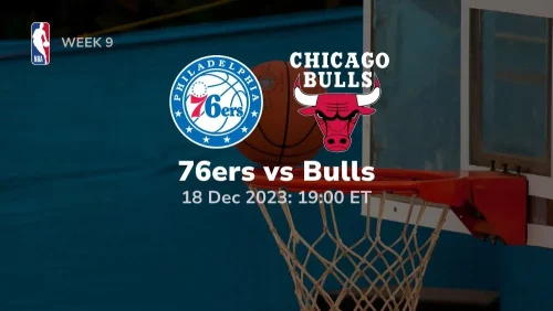 philadelphia 76ers vs chicago bulls 12/18/2023 sport preview