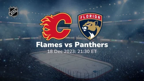 calgary flames vs florida panthers 12/18/2023 sport preview