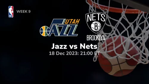 utah jazz vs brooklyn nets 12/18/2023 sport preview