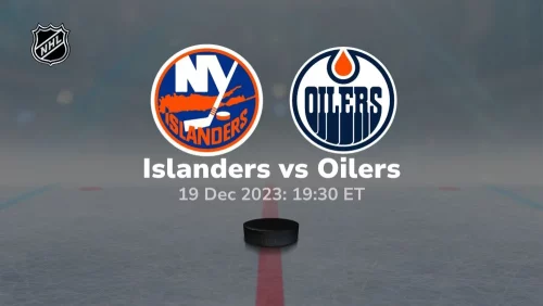 new york islanders vs edmonton oilers 12/19/2023 sport preview