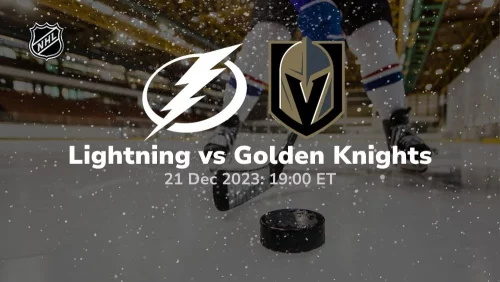 tampa bay lightning vs vegas golden knights 12/21/2023 sport preview