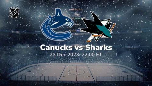 vancouver canucks vs san jose sharks 12/23/2023 sport preview