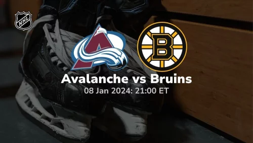 colorado avalanche vs boston bruins 01/08/2024 sport preview