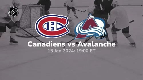 montreal canadiens vs colorado avalanche 01/15/2024 sport preview