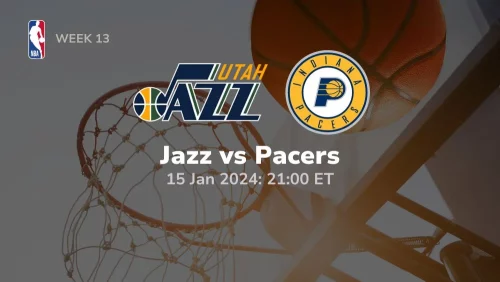 utah jazz vs indiana pacers 01/15/2024 sport preview