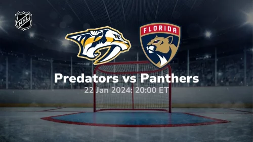 nashville predators vs florida panthers 01-22-2024 sport preview