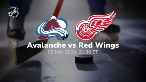 colorado avalanche vs detroit red wings 03/06/2024 sport preview