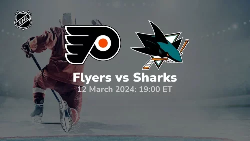 philadelphia flyers vs san jose sharks 03/12/2024 sport preview