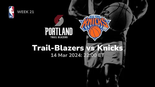 portland trail blazers vs new york knicks 03/14/2024 sport preview