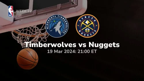 minnesota timberwolves vs denver nuggets 03/19/2024 sport preview