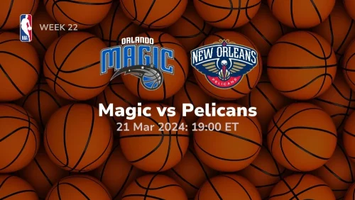 orlando magic vs new orleans pelicans 03/21/2024 sport preview