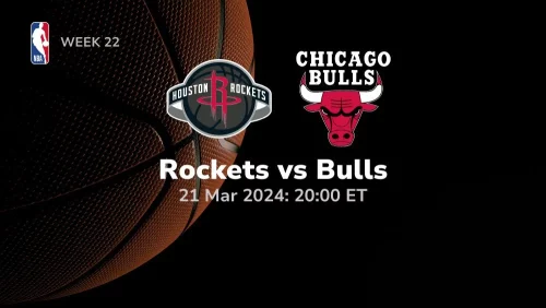 houston rockets vs chicago bulls 03/21/2024 sport preview