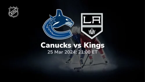 vancouver canucks vs los angeles kings 03/25/2024 sport preview