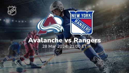 colorado avalanche vs new york rangers 03/28/2024 sport preview