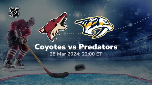 arizona coyotes vs nashville predators 03/28/2024 sport preview