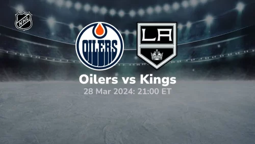 edmonton oilers vs los angeles kings 03/28/2024 sport preview