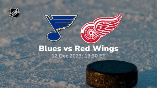 st louis blues vs detroit red wings 12 12 2023 sport preview