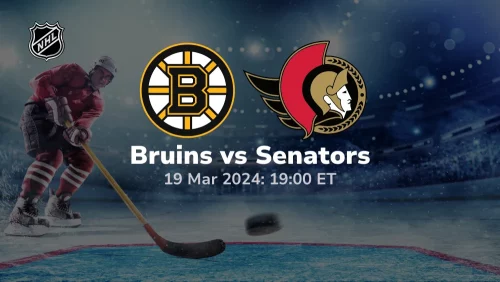 Boston Bruins vs Ottawa Senators Prediction & Betting Tips 3192024 sport preview