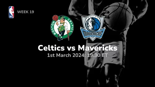 Boston Celtics vs Dallas Mavericks Prediction & Betting Tips 312024 spor preview