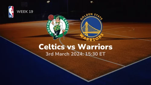 Boston Celtics vs Golden State Warriors Prediction & Betting Tips 332024