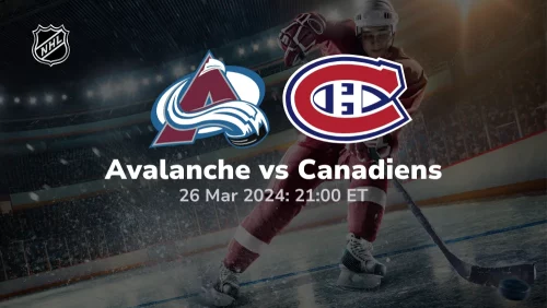 Colorado Avalanche vs Montreal Canadiens Prediction & Betting Tips 3262024 sport preview