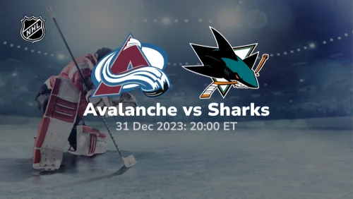 Colorado Avalanche vs San Jose Sharks Prediction & Betting Tips 12312023