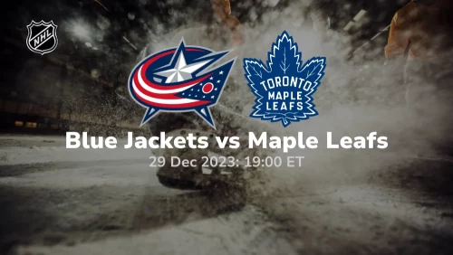 Columbus Blue Jackets vs Toronto Maple Leafs Prediction & Betting Tips 12292023
