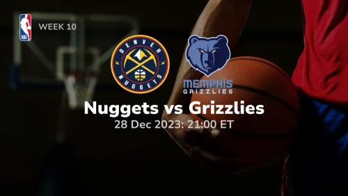 Denver Nuggets vs Memphis Grizzlies Prediction & Betting Tips 12282023