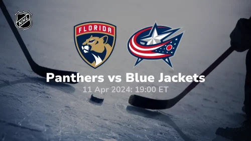 Florida Panthers vs Columbus Blue Jackets Prediction & Betting Tips 4112024 sport preview