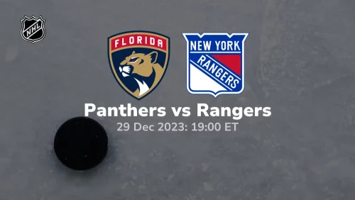 Florida Panthers vs New York Rangers Prediction & Betting Tips 12292023