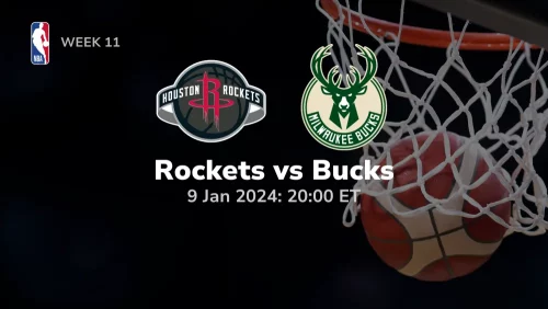 Houston Rockets vs Milwaukee Bucks Prediction & Betting Tips 162024 Sport Preview