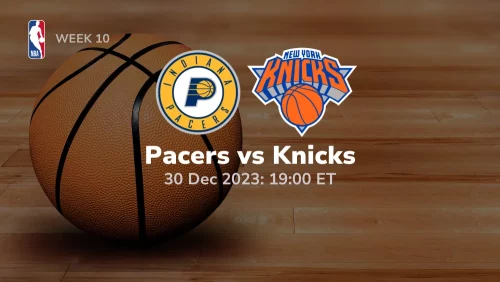 Indiana Pacers vs New York Knicks Prediction & Betting Tips 12302023